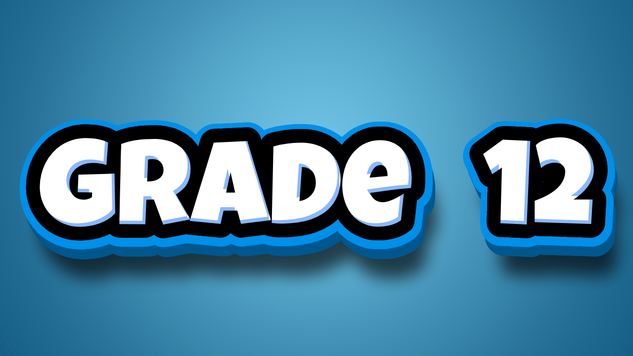 Grade 12 Services